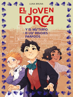 cover image of El joven Lorca. El misterio de los relojes parados